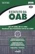 ESTATUTO DA ADVOCACIA E DA OAB. Lei nº 8.906, de 04 de julho de 1994