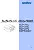 MANUAL DO UTILIZADOR DCP-385C DCP-383C DCP-387C DCP-585CW. Versão 0 POR