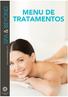 MENU DE TRATAMENTOS SPA & BEYOND 1) REGULAMENTO GERAL ) MASSAGENS ) HIDROTERAPIA ) BANHOS ) TRATAMENTOS DE ASSINATURA...