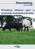 ISSN Dezembro, Princípios básicos para a produção econômica de leite