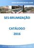 SES-BRUMIZAÇÃO CATÁLOGO 2016
