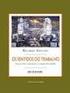 Ricardo Antunes. Os Sentidos do Trabalho: Ensaio sobre a afirmação e negação do trabalho. Coimbra: CES/Almedina, 2013