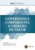 GOVERNANÇA CORPORATIVA, VALOR, ESTRUTURA DE CAPITAIS E POLÍTICA DE DIVIDENDOS DE EMPRESAS BRASILEIRAS. Reynaldo Vilardo Aloy Junior