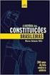 HISTÓRIA HISTÓRICO DAS CONSTITUIÇÕES BRASILEIRAS