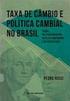 A Economia Política da Desvalorização Cambial. Teoria e Aplicação ao Caso Brasileiro