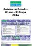 Roteiro de Estudos 8º ano - 3ª Etapa 2016