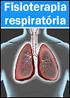 AVALIAÇÃO FISIOTERAPÊUTICA SISTEMA RESPIRATÓRIO. Profa Dra Carolina Fu Depto de Fisioterapia, Fonoaudiologia e Terapia Ocupacional FMUSP