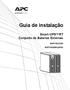 Guia de instalação. Smart-UPS ΤΜ RT Conjunto de Baterias Externas SURT192XLBP SURT192RMXLBP3U