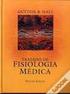 Tratado de Fisiologia Médica & Fisiologia Humana e Mecanismos das Doenças. * Guyton e Hall * (RESUMO)