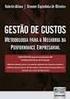 Gestão de Custos na Administração: Metodologia de Custeio Baseado em Atividades apresentado para Universidade do Estado de Mato Grosso UNEMAT