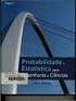 NT 206. Distribuições Estatísticas aplicadas ao tráfego. Engº: Sun Hsien Ming. a) f(x) 0 (1) 1. Introdução