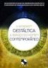 Revista da Abordagem Gestáltica: Phenomenological Studies ISSN: