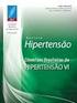 IV Diretriz. Brasileira sobre Dislipidemias e Prevenção da Aterosclerose Departamento de Aterosclerose da Sociedade Brasileira de Cardiologia (2007)
