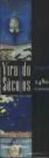 GRUZINSKI, Serge. A passagem do século: , 1999.