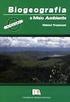 LITERATURA. Avaliação. Programa. O que é biogeografia? Diversificação e Biogeografia da Biota Neotropical