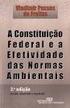 A EFETIVIDADE DAS NORMAS CONSTITUCIONAIS AMBIENTAIS REFERENTES À FUNÇÃO SOCIOAMBIENTAL DA PROPRIEDADE