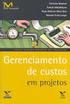 Gerenciamento de Custos em Projetos: A Visão do PMBok