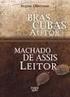 RESENHA DE BRÁS CUBAS AUTOR, MACHADO DE ASSIS LEITOR, DE REGINA ZILBERMAN