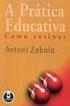 Zabala, Antoni. A prática educativa: como ensinar