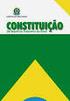 Art. 3º Constituem objetivos fundamentais da República Federativa do Brasil: I - construir uma sociedade livre, justa e solidária