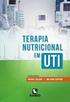 Terapia Nutricional Parenteral Princípios Básicos e Qualidade no preparo de nutrição parenteral. Tayane Menezes Farmacêutica Nvtro Parenteral