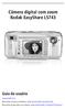Câmera digital com zoom Kodak EasyShare LS743 Guia do usuário