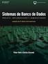 Bancos de dados. Sistemas de bancos de dados. Professor Emiliano S. Monteiro