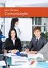 RESUMO. Palavras-Chave: Corpo Empresarial. Comunicação. NovasTecnologias. ABSTRACT. Keywords:Business associates. Communication. New Technologies.