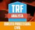 PROCESSO CIVIL Técnico TRF