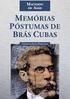 Notas Sobre a Questão do Trabalho em Memórias Póstumas de Brás Cubas