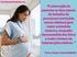 Evidências sobre o suporte durante o trabalho de parto/parto: uma revisão da literatura