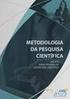 3 - METODOLOGIA. A primeira etapa compreende os testes com o motor aspirado nas seguintes configurações: