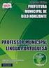 PORTUGUÊS. CONCURSO DA PREFEITURA MUN. DE PALMA Professor: Bruna Miccichelli Tel.: (22) AULA 01. Interpretação de textos