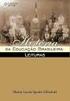 HISTÓRIA DA EDUCAÇÃO BRASILEIRA: PERSPECTIVAS POLÍTICO SOCIAIS E POLÍTICO ECONÔMICAS