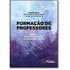 Políticas educacionais e a formação de professores em tempos de globalização