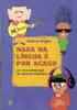 O TRATAMENTO DA VARIAÇÃO LINGUÍSTICA NOS LIVROS DIDÁTICOS DO ENSINO FUNDAMENTAL DE 5º A 8º SÉRIES