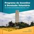 Programa de Incentivo à Demissão Voluntária dos servidores da Universidade de São Paulo