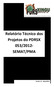 Relatório Técnico dos Projetos do PDRSX 053/2012- SEMAT/PMA