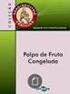 QUALIDADE MICROBIOLÓGICA DE POLPAS DE FRUTAS CONGELADAS COMERCIALIZADAS NO MUNICÍPIO DE CUIABÁ-MT