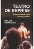 Teatro de Reprise IMPROVISANDO COM E PARA GRUPOS ROSANE RODRIGUES