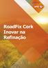 RoadFix Cork Inovar na Refinação