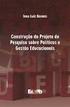 Políticas Lingüísticas e Políticas Universitárias: Pesquisa, Ensino e Extensão.