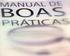 Como elaborar um MANUAL DE BOAS PRÁTICAS DE FABRICAÇÃO (4ª PARTE)