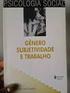 SUBJETIVIDADE: UMA ANÁLISE PAUTADA NA PSICOLOGIA HISTÓRICO-CULTURAL