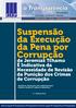 Suspensão da Execução da Pena por Corrupção