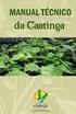 ARMAZENAMENTO E CONSERVAÇÃO DE SEMENTES DA CAATINGA AMEAÇADAS DE EXTINÇÃO