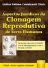 Principais aspectos legais e constitucionais da clonagem reprodutiva humana. Human reproductive cloning: main legal and constitutional aspects