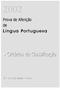 Prova de Aferição de. Língua Portuguesa. Critérios de Classificação. 1.º Ciclo do Ensino Básico