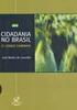 1. Introdução. 1 V. Carvalho, José Murilo de. Cidadania no Brasil: o longo caminho. 8ª edição. Rio de