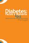 Índice. Pág. Fontes de Informação 69. Agradecimentos 71. O Programa Nacional para a Diabetes 5. O Observatório Nacional da Diabetes 6